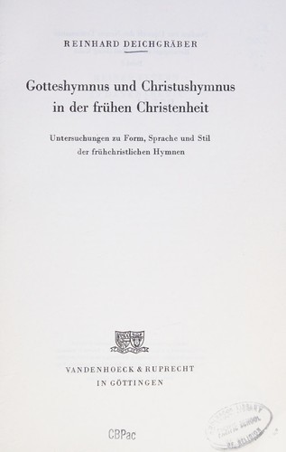 Gotteshymnus und Christushymnus in der frühen Christenheit