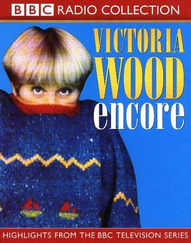 Victoria Wood Encore