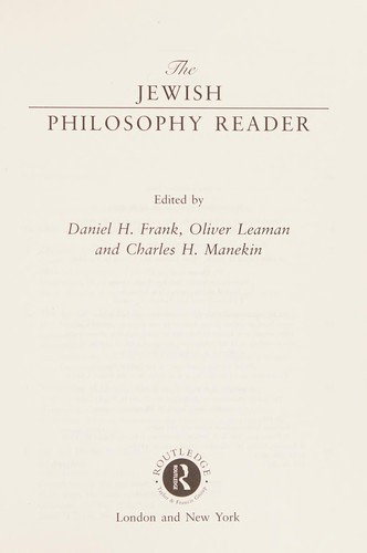 The Jewish philosophy reader
