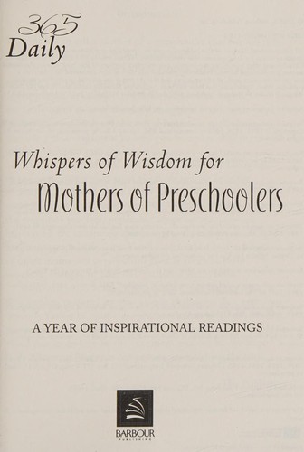 365 daily whispers of wisdom for mothers of preschoolers