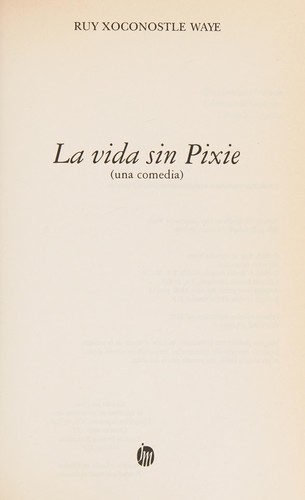 La vida sin Pixie