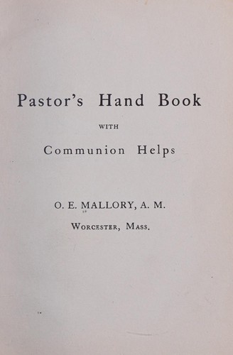 Pastor's hand book, with communion helps
