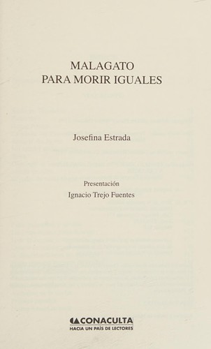 Malagato para morir iguales