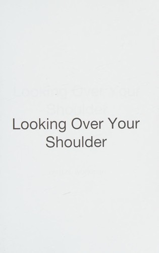 Looking over Your Shoulder