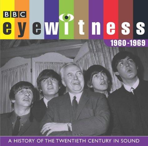 Eyewitness 1960-1969