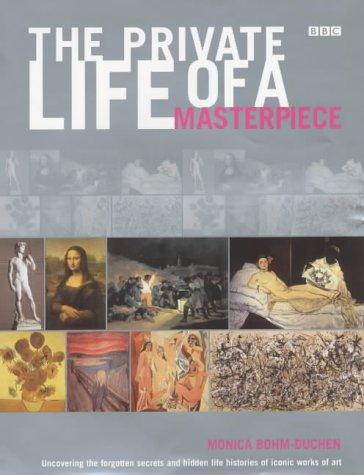 The private life of a masterpiece