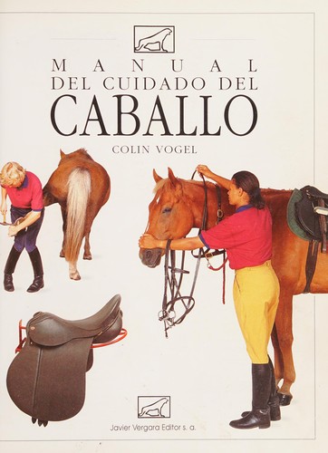 Manual del Cuidado del Caballo