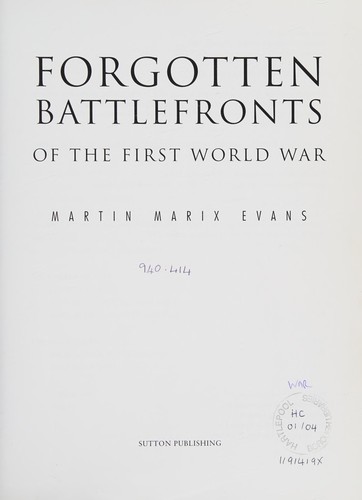 Forgotten battlefronts of the first World War