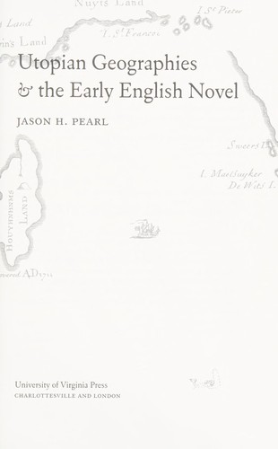 Utopian Geographies and the Early English Novel