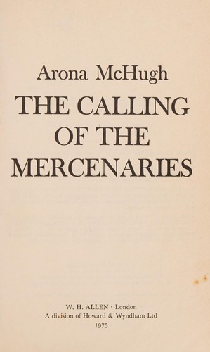 The calling of the mercenaries