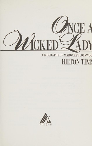 Once a wicked lady