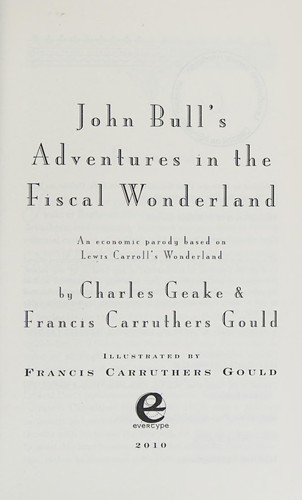 John Bull's adventures in the fiscal wonderland