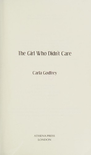 The girl who didn't care