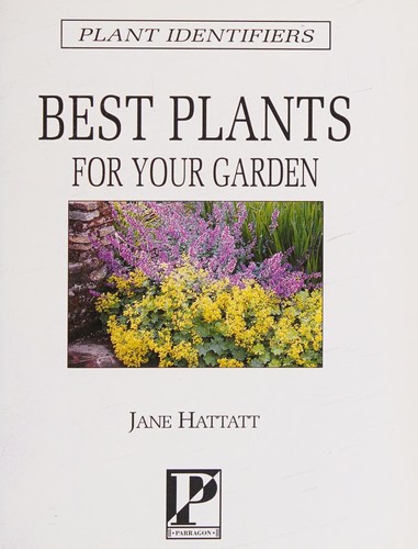 Best Plants for Your Garden