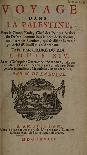 Voyage dans la Palestine, vers le grand emir, chef des princes arabes du desert connus sous le nom de Bedouïns