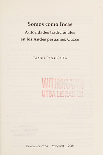 Somos Como Incas