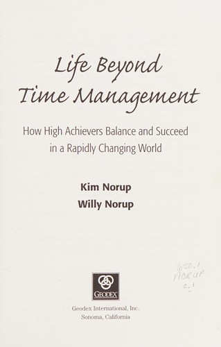 Life beyond time management