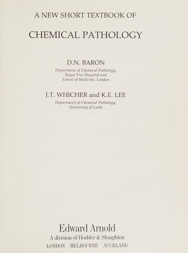 New Short Textbook of Chemical Pathology