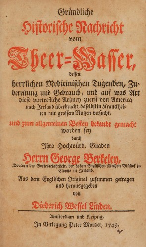 Gründliche historische Nachricht vom Theer-Wasser