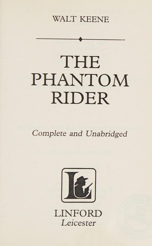 The phantom rider