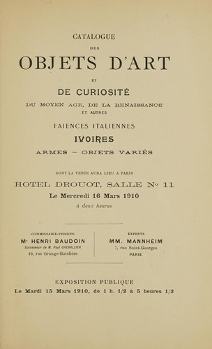 Objets d'art et de curiosité du Moyen Age, de la Renaissance et autres