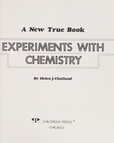 Experiments with chemistry