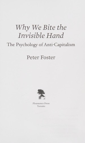 Why we bite the invisible hand