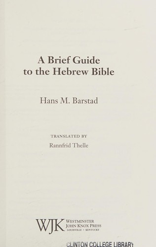 A brief guide to the Hebrew Bible