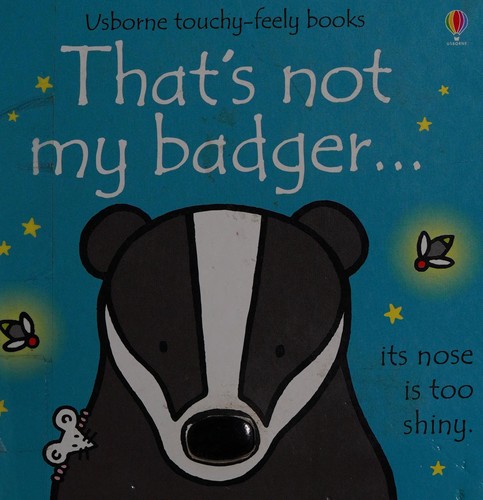 That's Not My Badger