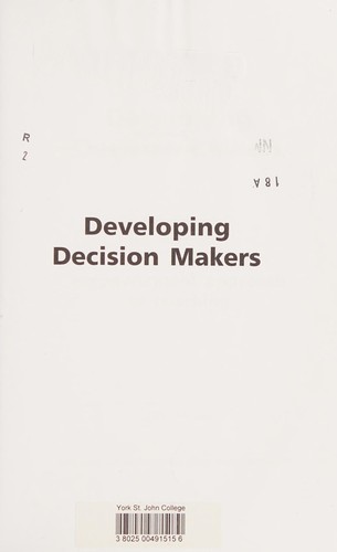 Developing decision makers