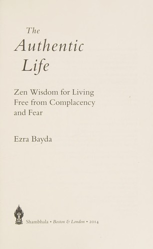 The authentic life