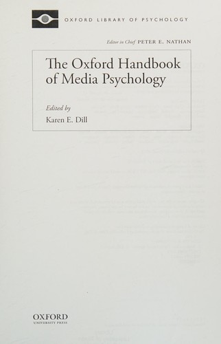 The Oxford handbook of media psychology