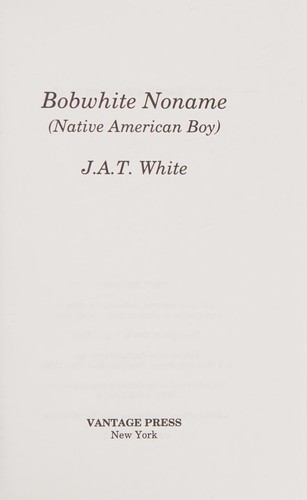 Bobwhite Noname (Native American boy)