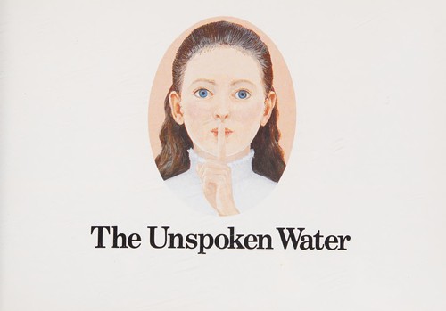 The unspoken water