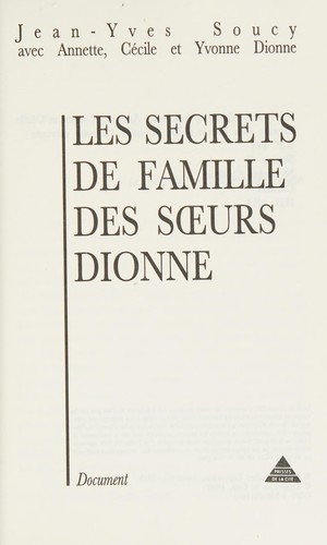 Les secrets de famille des soeurs Dionne
