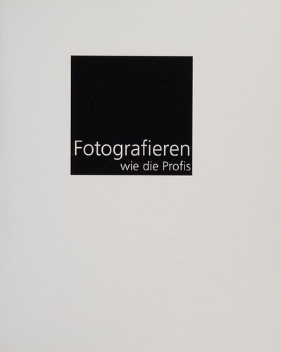 Fotografieren wie die Profis
