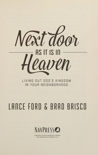Next Door As It Is in Heaven