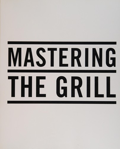 Mastering the grill