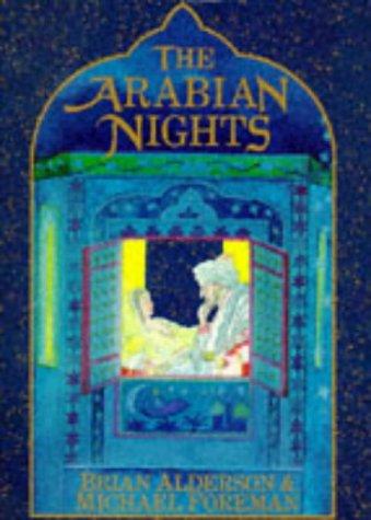 The Arabian nights, or, Tales told by Sheherezade during a thousand nights and one night