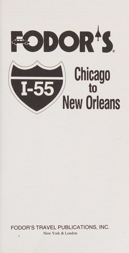 Fodor's I-55 Chicago to New Orleans