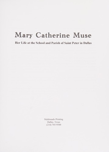 Mary Catherine Muse, 1903-1979