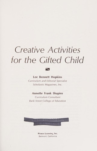 Creative activities for the gifted child, (Fearon teacher aids)
