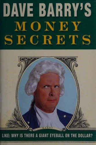 Dave Barry's money secrets