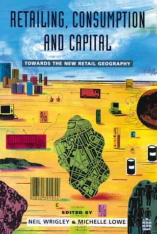 Retailing, consumption and capital