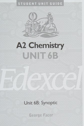 A2 Chemistry Edexcel Unit 6B