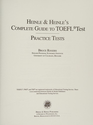 Heinle & Heinle's complete guide to TOEFL test : Practice tests