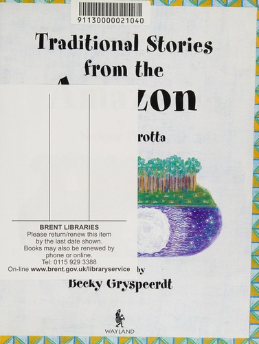 Traditional Stories from the Amazon (Traditional Stories)