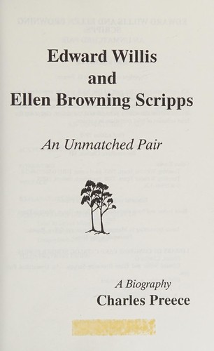 Edward Willis and Ellen Browning Scripps