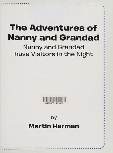 ADVENTURES OF NANNY AND GRANDAD