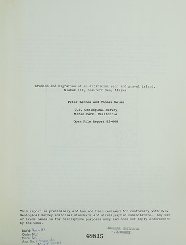 Erosion and migration of an artificial sand and gravel island, Niakuk III, Beaufort Sea, Alaska